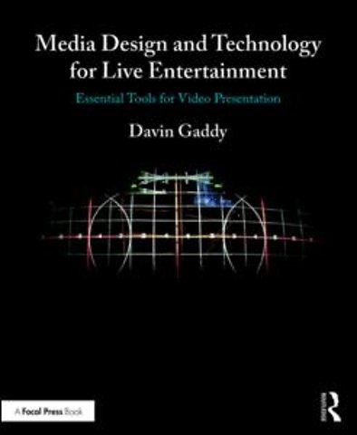 Media Design and Technology for Live Entertainment