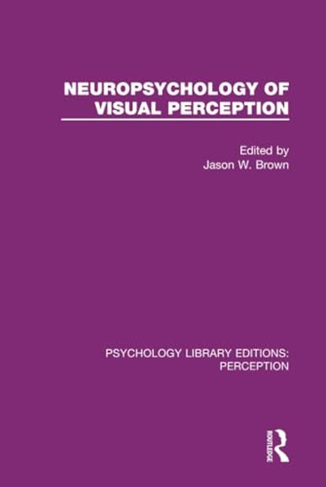 Neuropsychology of Visual Perception