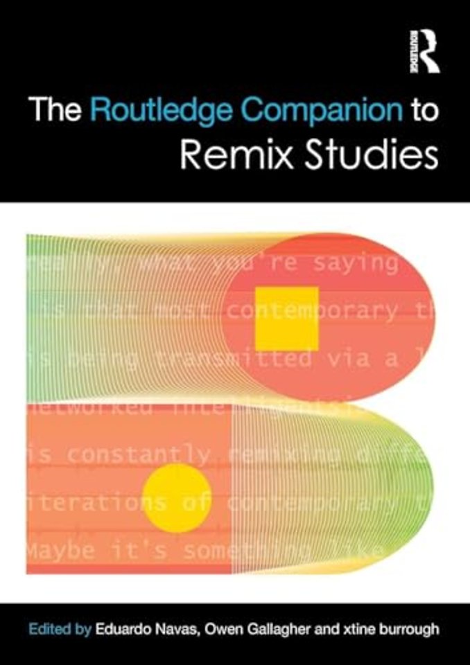 Routledge Companion to Remix Studies