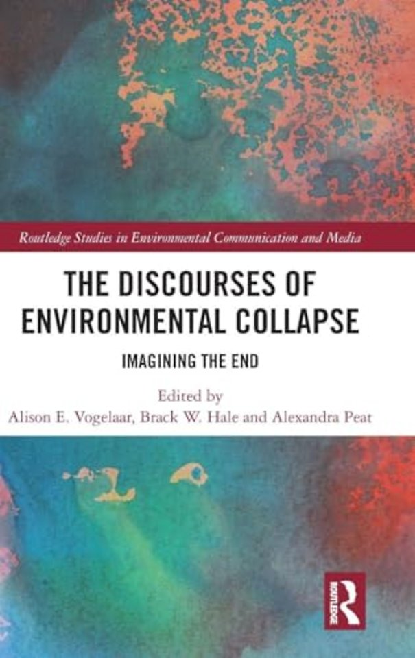 Discourses of Environmental Collapse