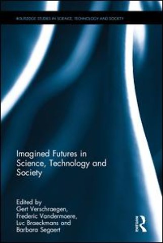 Imagined Futures in Science, Technology and Society