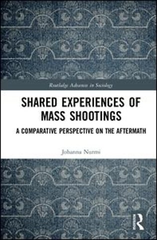 Shared Experiences of Mass Shootings