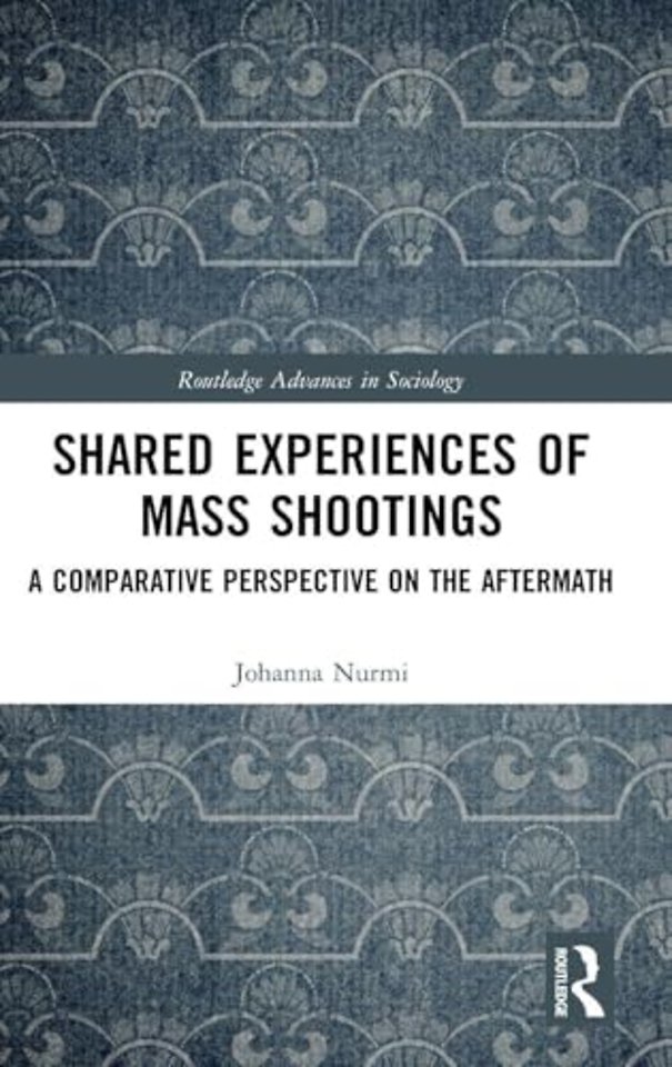 Shared Experiences of Mass Shootings