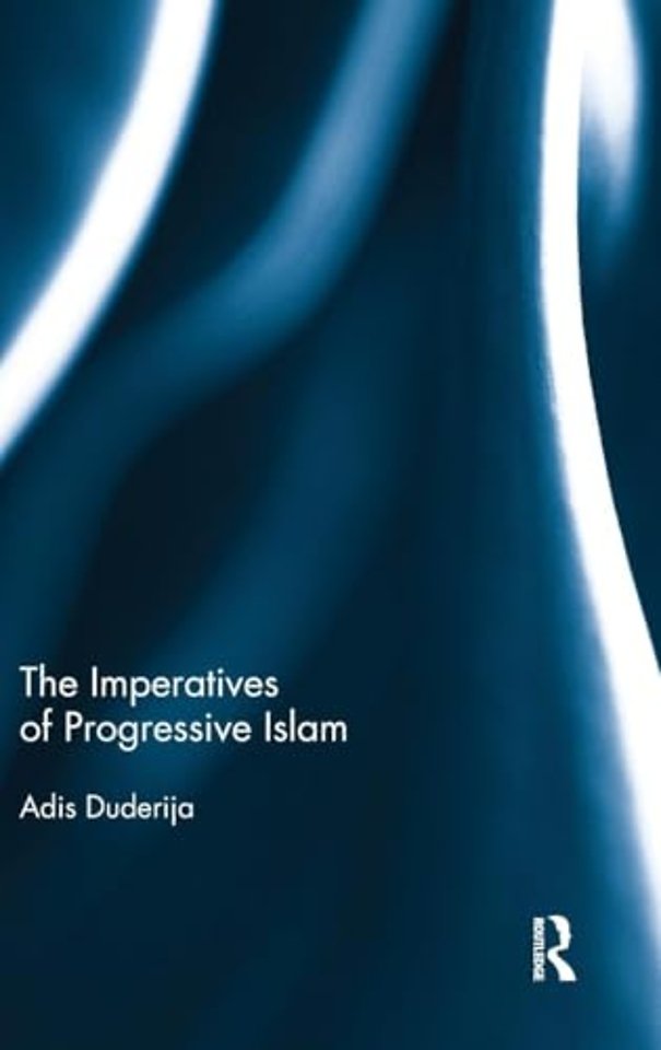 Imperatives of Progressive Islam