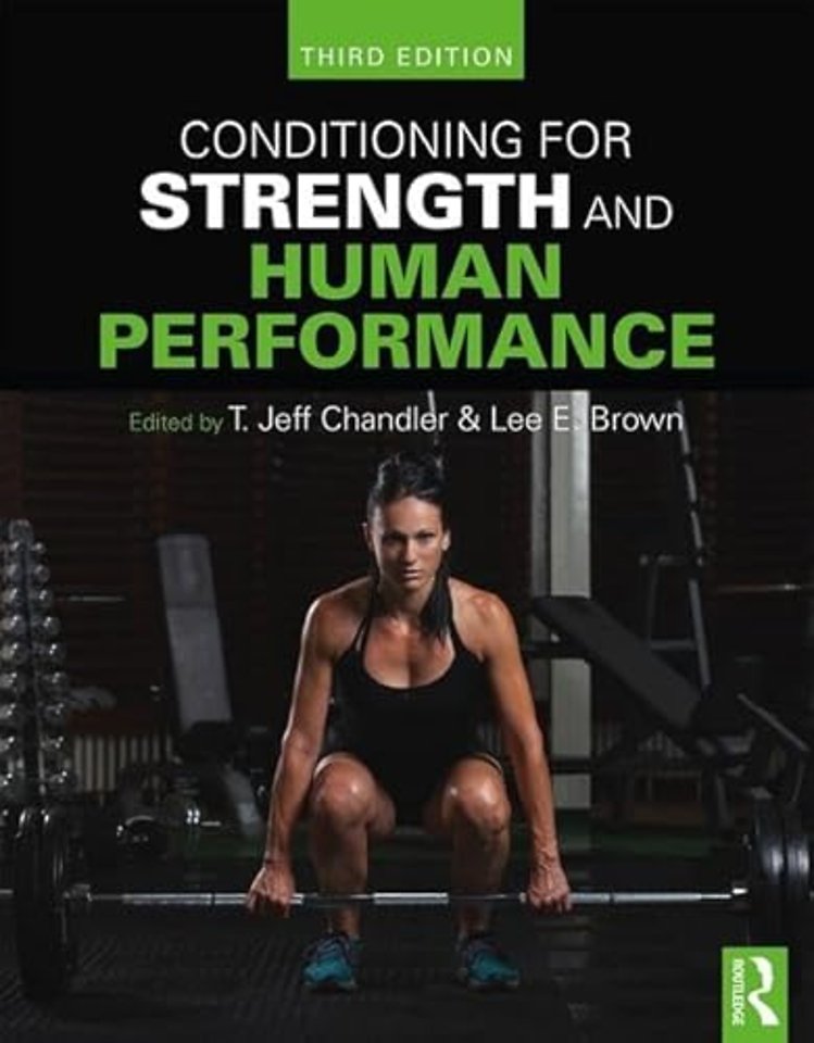 Conditioning for Strength and Human Performance