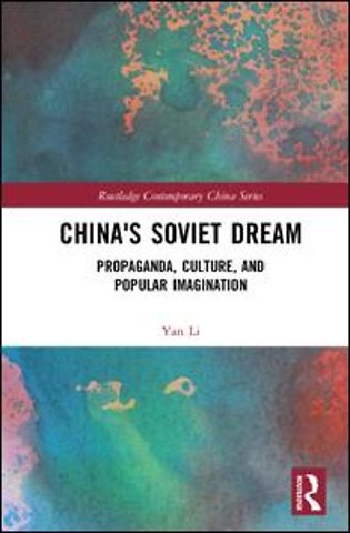 China's Soviet Dream