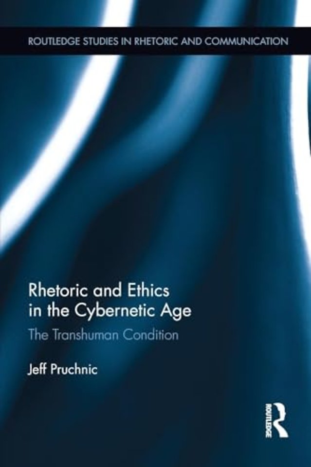 Rhetoric and Ethics in the Cybernetic Age