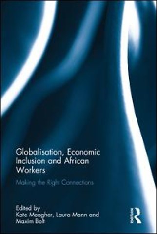 Globalization, Economic Inclusion and African Workers