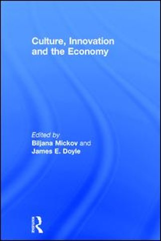 Culture, Innovation and the Economy