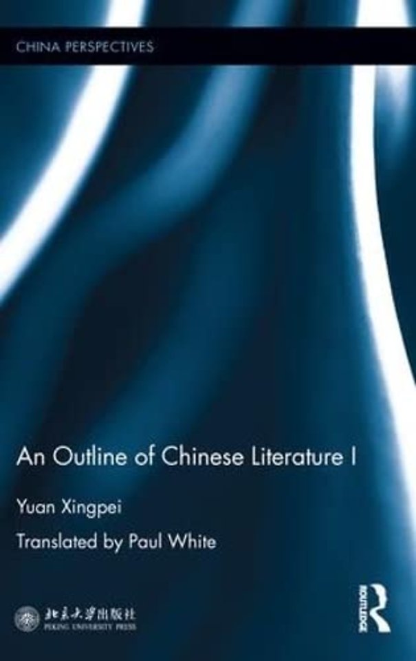 Outline of Chinese Literature I