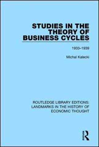 Studies in the Theory of Business Cycles