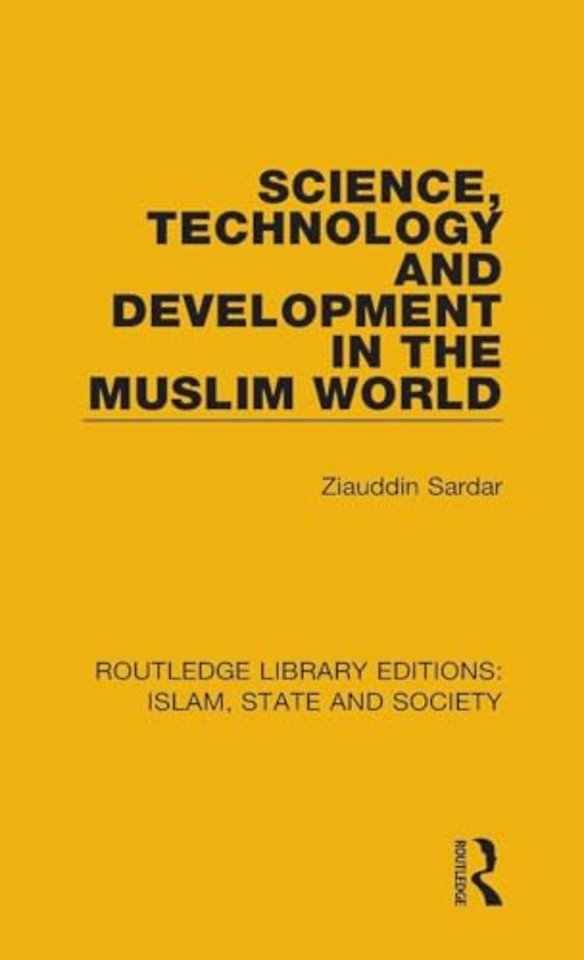 Science, Technology and Development in the Muslim World