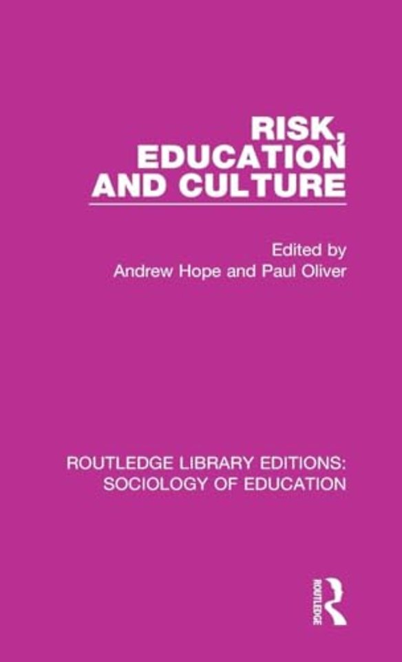 Risk, Education and Culture