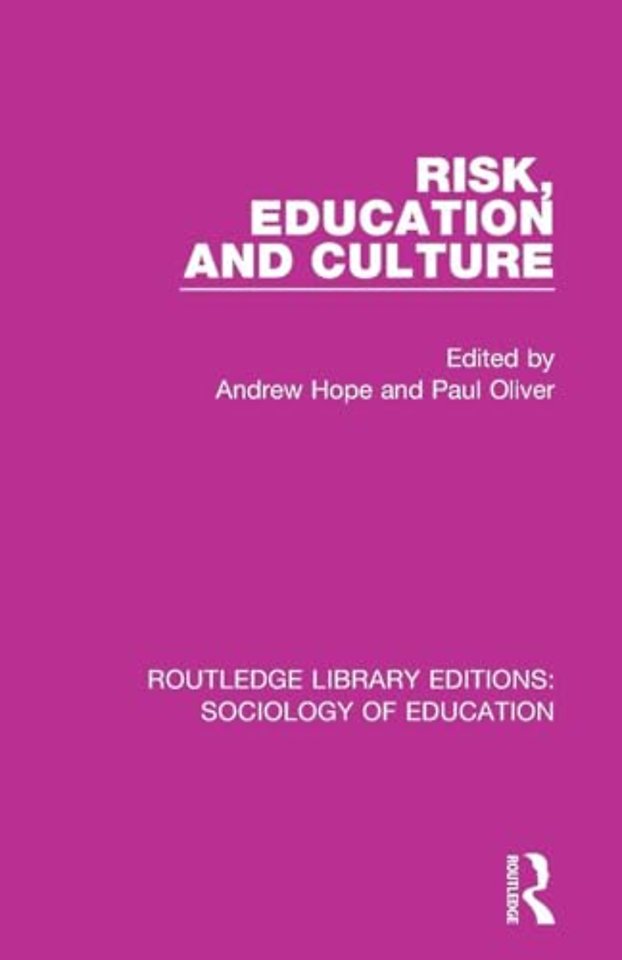 Risk, Education and Culture