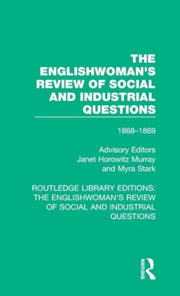 Englishwoman's Review of Social and Industrial Questions