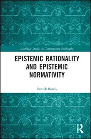Epistemic Rationality and Epistemic Normativity