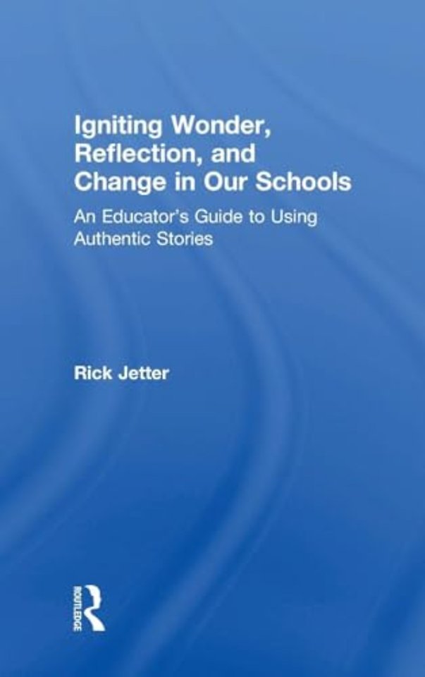 Igniting Wonder, Reflection, and Change in Our Schools