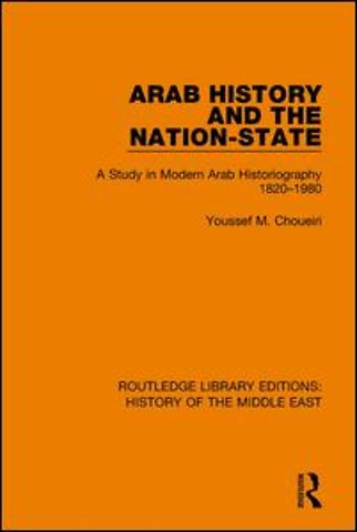 Arab History and the Nation-State