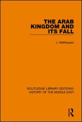 Arab Kingdom and its Fall