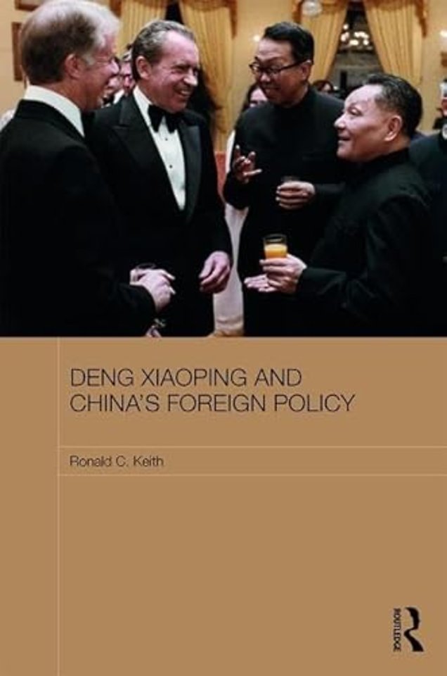 Deng Xiaoping and China's Foreign Policy