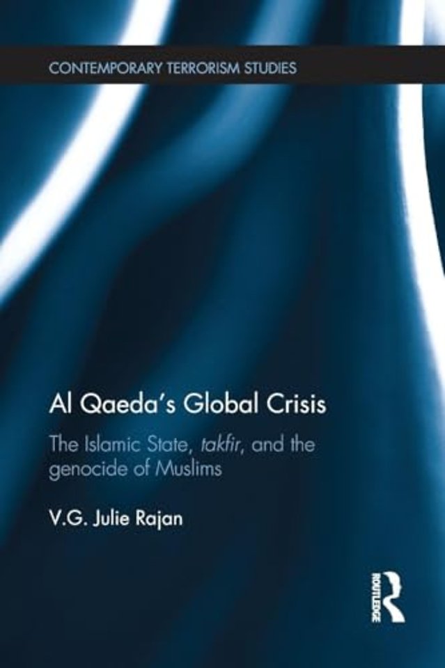 Al Qaeda's Global Crisis