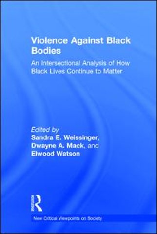 Violence Against Black Bodies