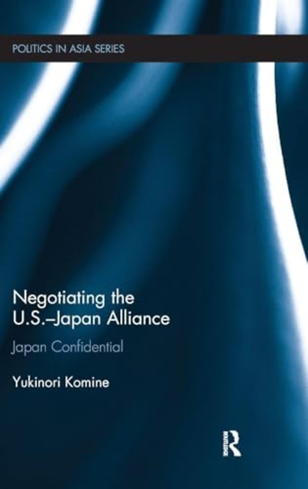 Negotiating the U.S.–Japan Alliance