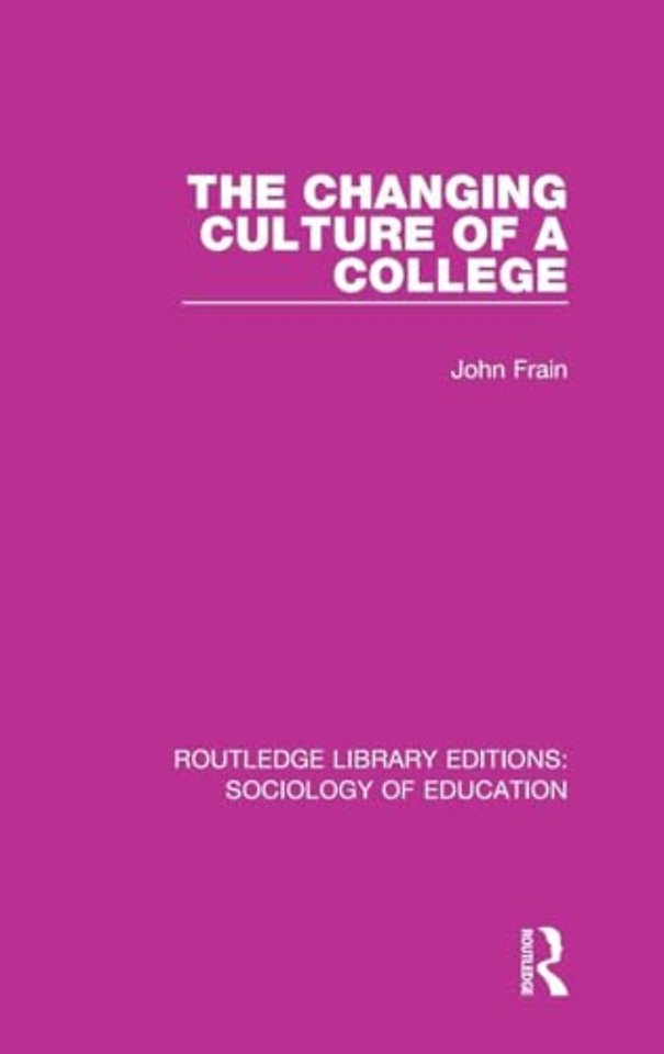 Changing Culture of a College