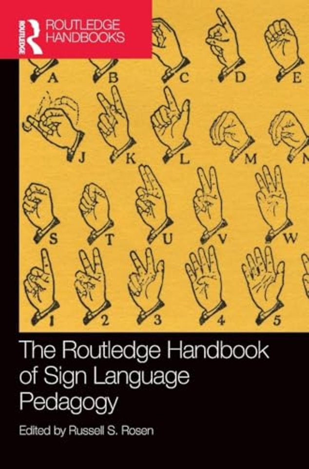 Routledge Handbook of Sign Language Pedagogy