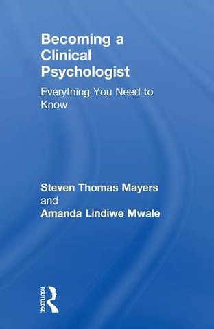 Becoming a Clinical Psychologist