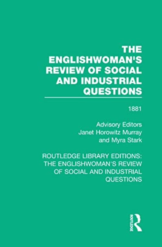 Englishwoman's Review of Social and Industrial Questions