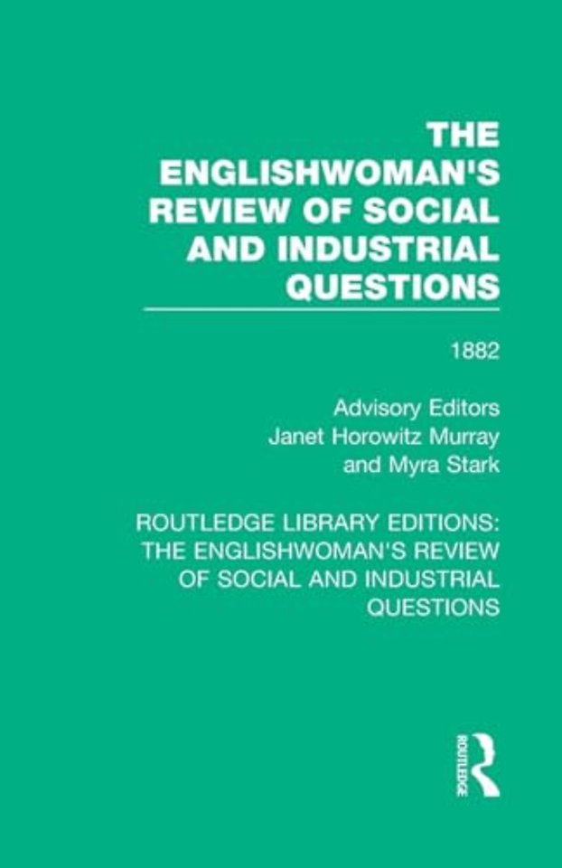 Englishwoman's Review of Social and Industrial Questions