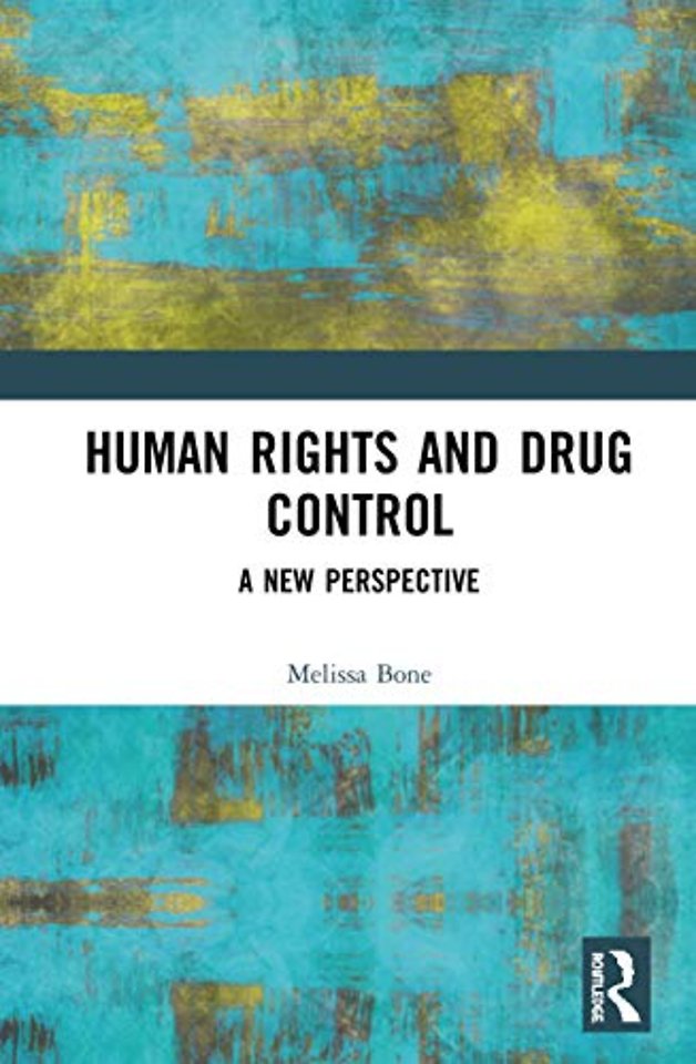 Human Rights and Drug Control