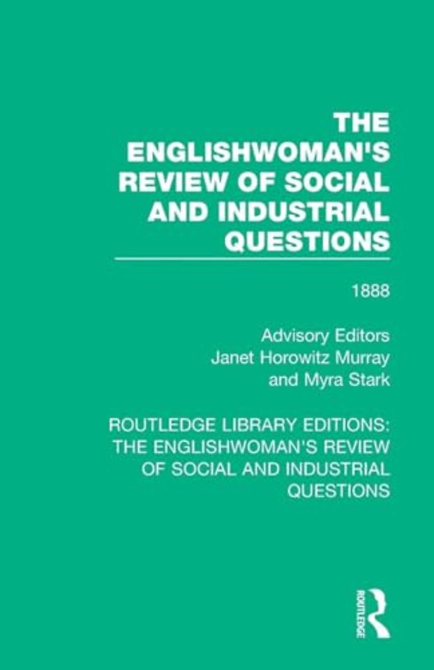 Englishwoman's Review of Social and Industrial Questions