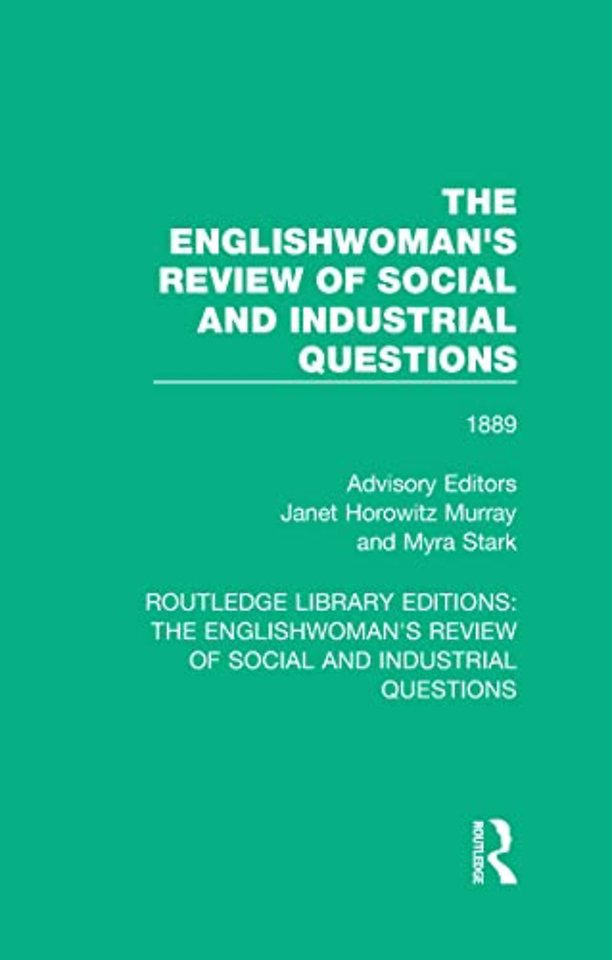 Englishwoman's Review of Social and Industrial Questions