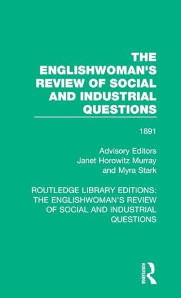 Englishwoman's Review of Social and Industrial Questions
