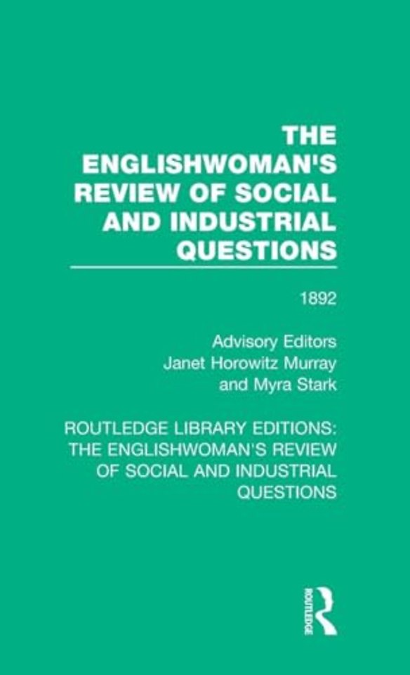 Englishwoman's Review of Social and Industrial Questions