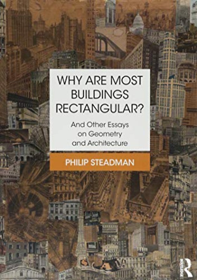 Why are Most Buildings Rectangular?