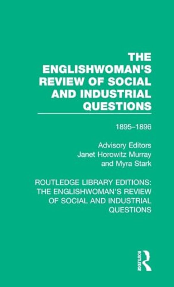 Englishwoman's Review of Social and Industrial Questions