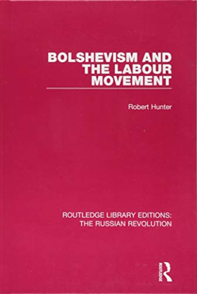 Bolshevism and the Labour Movement