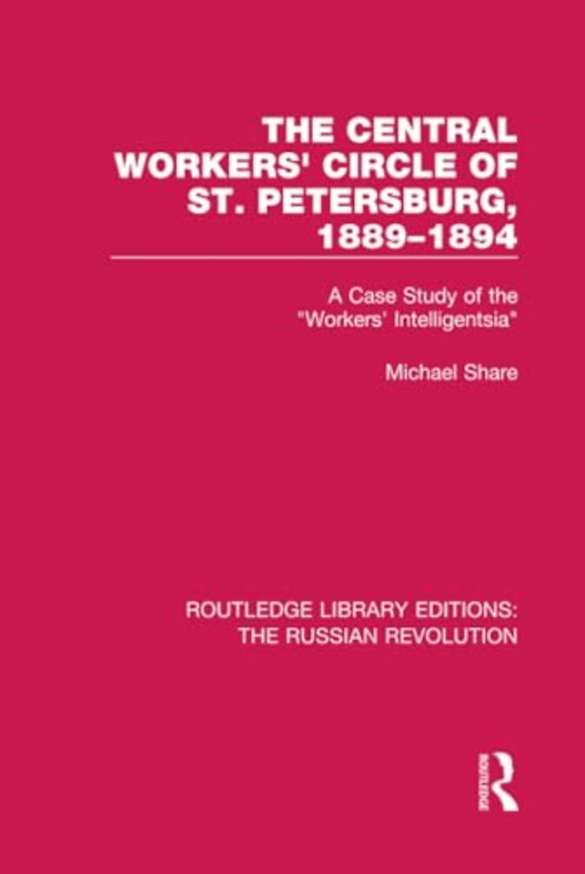 Central Workers' Circle of St. Petersburg, 1889-1894