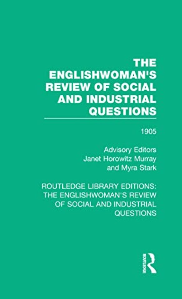 Englishwoman's Review of Social and Industrial Questions