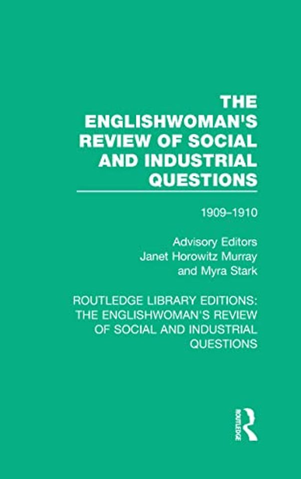 Englishwoman's Review of Social and Industrial Questions