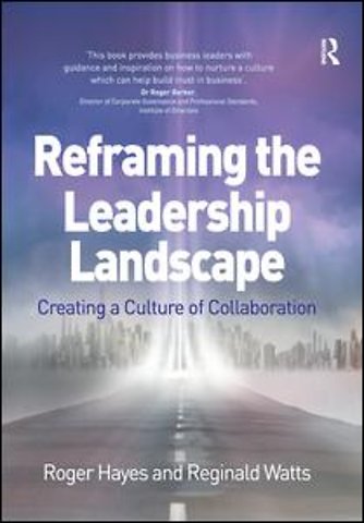 Reframing the Leadership Landscape