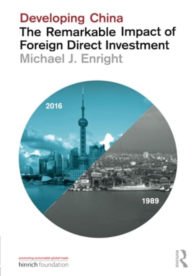 Developing China: The Remarkable Impact of Foreign Direct Investment