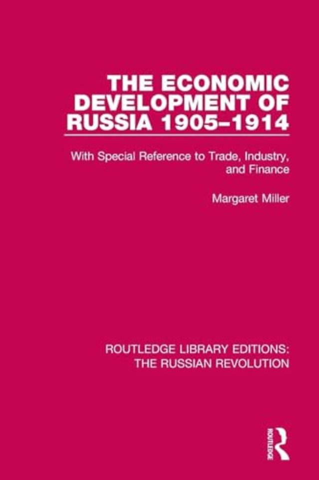 Economic Development of Russia 1905-1914