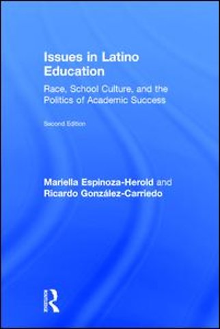 Issues in Latino Education