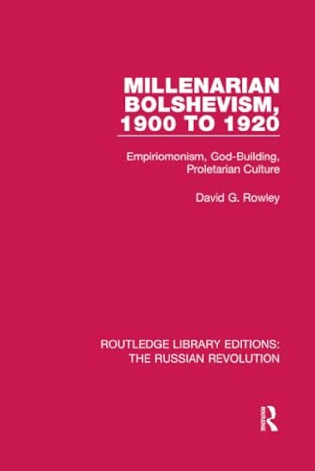 Millenarian Bolshevism 1900-1920