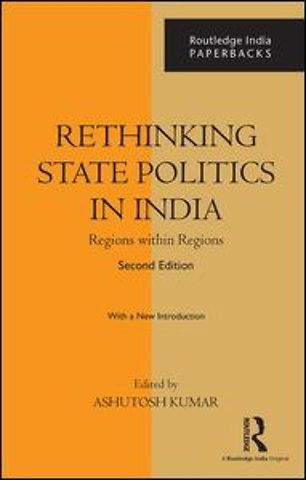 Rethinking State Politics in India