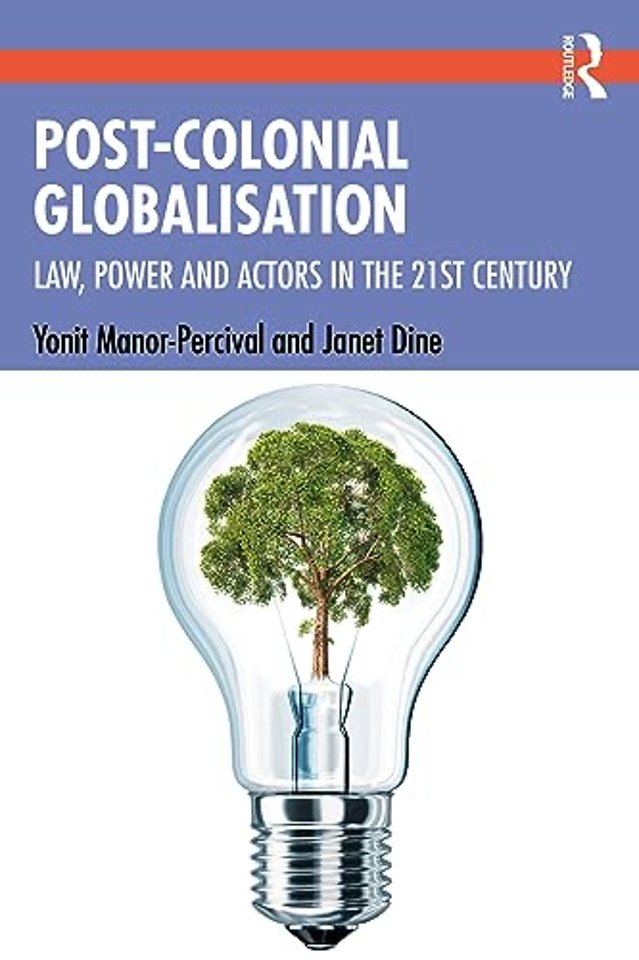 Post-Colonial Globalisation